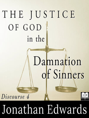 cover image of The Justice of God in the Damnation of Sinners